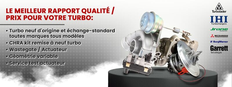 Turbo neuf, échange standard et CHRA